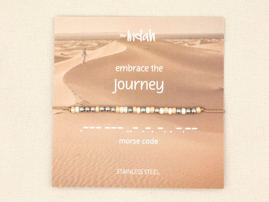 Morse code 'Embrace the journey'
