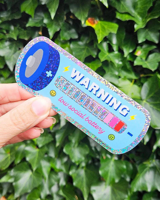 Sticker glitter 'Warning: Low social battery'