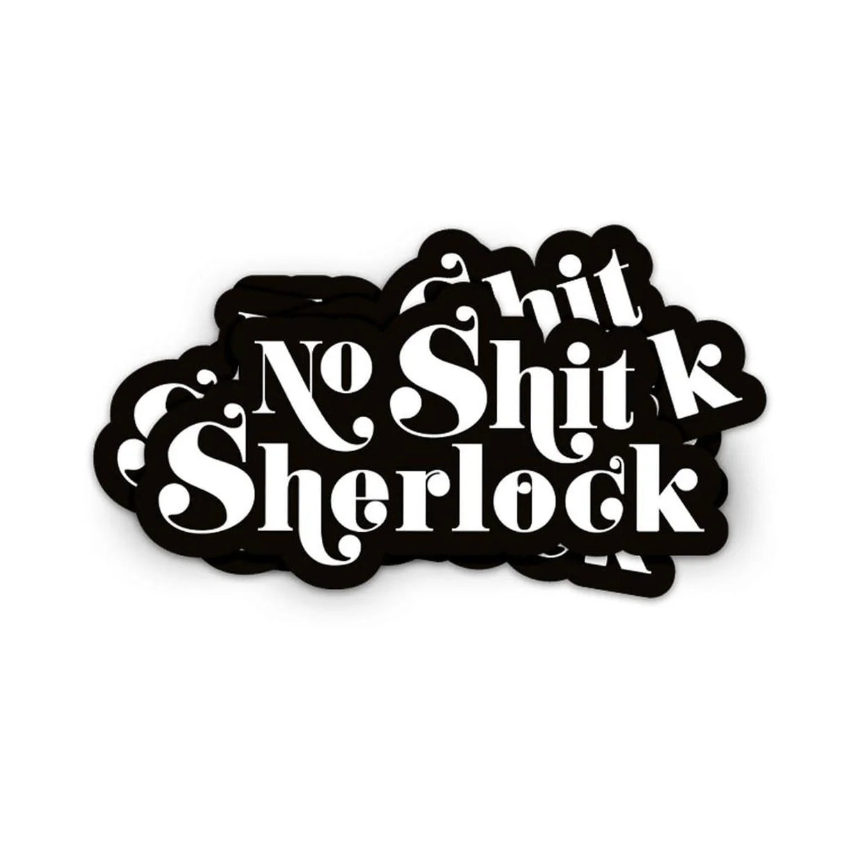 Sticker 'No shit Sherlock'