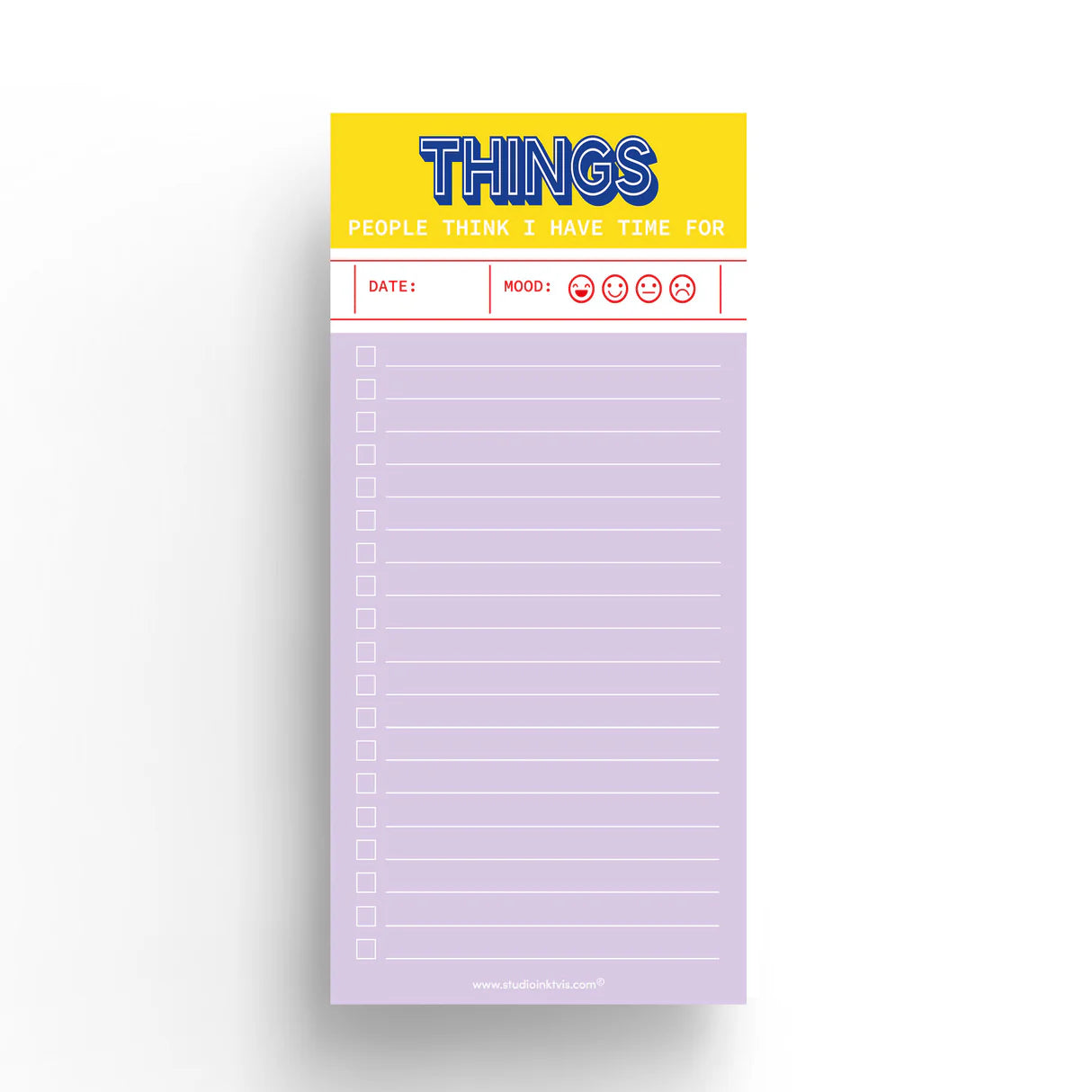 Notitieblok 'Things people think I have time for'