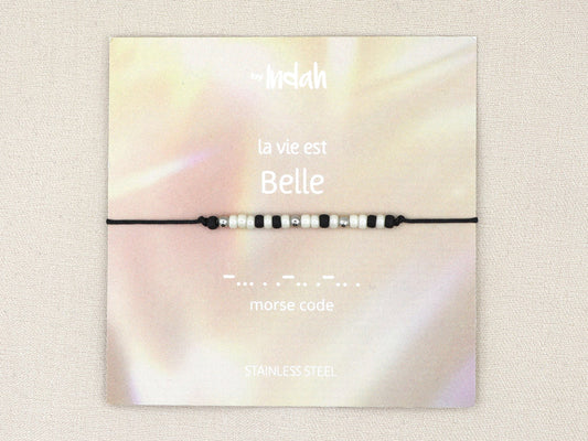 Morse code 'La vie est belle'