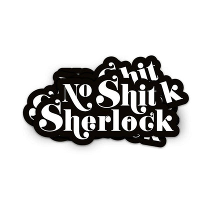 Sticker 'No shit Sherlock'