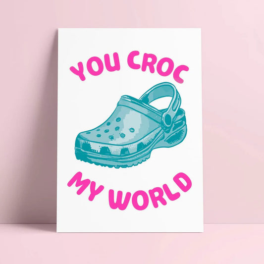 Kaart 'You croc my world'