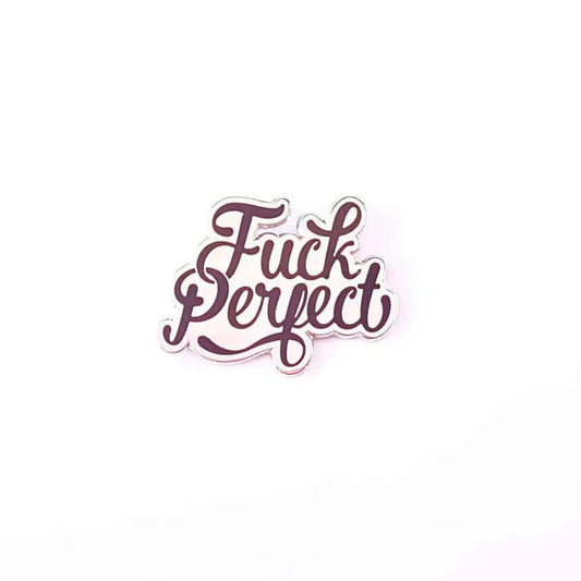 Pin Fuck Perfect