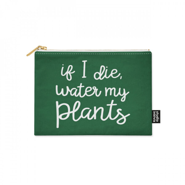Etui if I die water my plants – Studio Inktvis