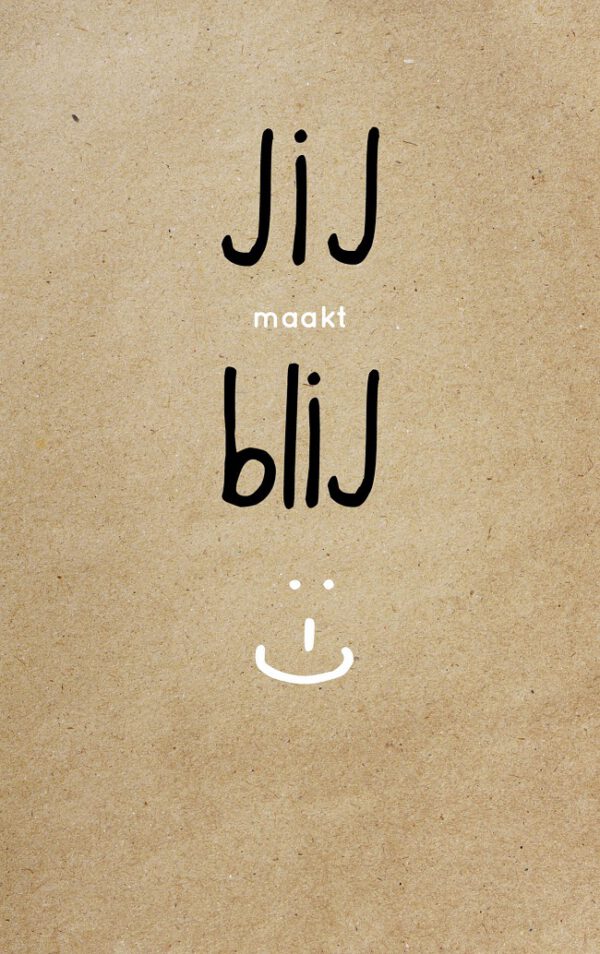 Jij maakt blij